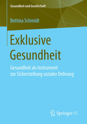 Schmidt | Exklusive Gesundheit | E-Book | sack.de