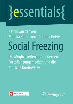 van der Ven / Pohlmann / Hößle | Social Freezing | E-Book | sack.de