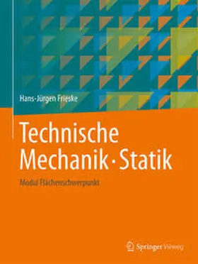Frieske |  Technische Mechanik. Statik | eBook | Sack Fachmedien