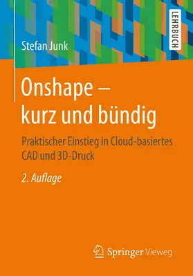 Junk |  Onshape - kurz und bündig | eBook | Sack Fachmedien