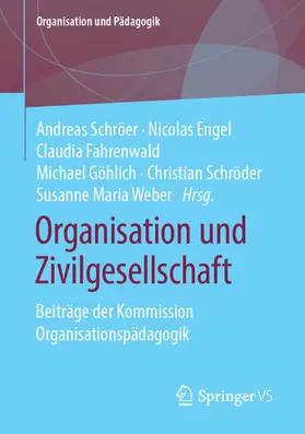 Schröer / Engel / Fahrenwald |  Organisation und Zivilgesellschaft | eBook | Sack Fachmedien