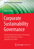 Fischer |  Corporate Sustainability Governance | eBook | Sack Fachmedien