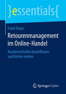 Deges | Retourenmanagement im Online-Handel | Buch | 978-3-658-18067-6 | sack.de