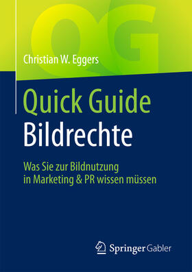 Eggers | Quick Guide Bildrechte | E-Book | sack.de