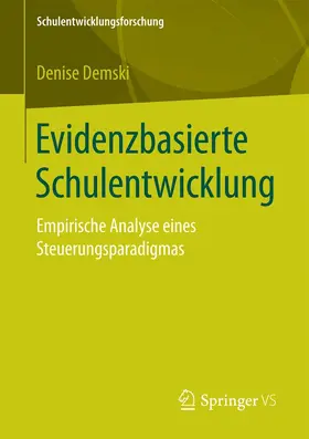 Demski |  Evidenzbasierte Schulentwicklung | eBook | Sack Fachmedien