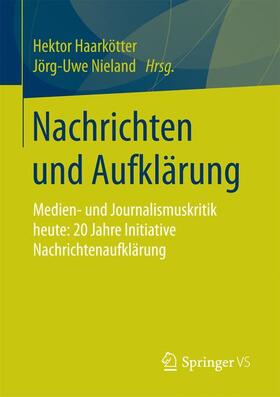 Nieland / Haarkötter |  Nachrichten und Aufklärung | Buch |  Sack Fachmedien