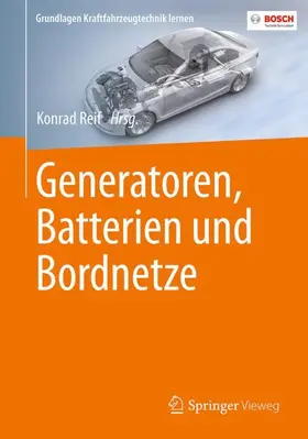 Reif |  Generatoren, Batterien und Bordnetze | Buch |  Sack Fachmedien