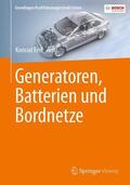 Reif |  Generatoren, Batterien und Bordnetze | Buch |  Sack Fachmedien
