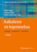 Jacob / Müller / Oehmichen |  Kalkulieren im Ingenieurbau | eBook | Sack Fachmedien