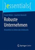 Weber / Berendt |  Robuste Unternehmen | Buch |  Sack Fachmedien