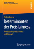 Leinsle |  Determinanten der Preisfairness | eBook | Sack Fachmedien