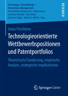 Frischkorn | Technologieorientierte Wettbewerbspositionen und Patentportfolios | E-Book | www.sack.de