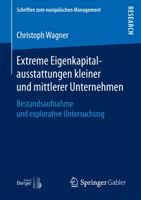 Wagner | Extreme Eigenkapitalausstattungen kleiner und mittlerer Unternehmen | E-Book | www.sack.de