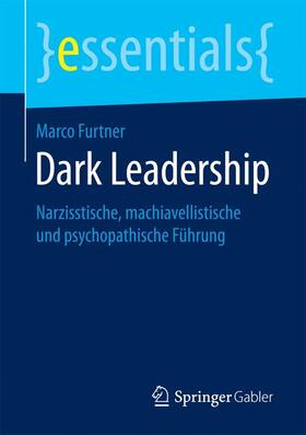 Furtner | Dark Leadership | Buch | 978-3-658-18188-8 | sack.de