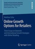 Schu |  Online Growth Options for Retailers | Buch |  Sack Fachmedien