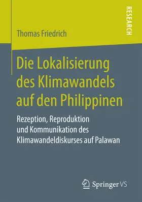 Friedrich | Die Lokalisierung des Klimawandels auf den Philippinen | E-Book | www.sack.de