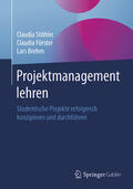 Stöhler / Förster / Brehm |  Projektmanagement lehren | eBook | Sack Fachmedien
