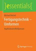 Reichel |  Fertigungstechnik - Umformen | Buch |  Sack Fachmedien