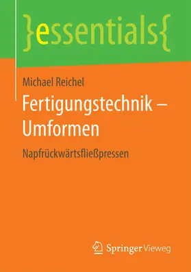 Reichel | Fertigungstechnik – Umformen | E-Book | sack.de