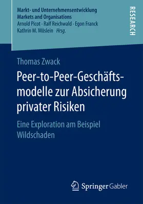 Zwack | Peer-to-Peer-Geschäftsmodelle zur Absicherung privater Risiken | E-Book | www.sack.de