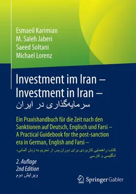 Karimian / Jaberi / Soltani |  Investment im Iran – Investment in Iran – ??????????? ?? ????? | Buch |  Sack Fachmedien