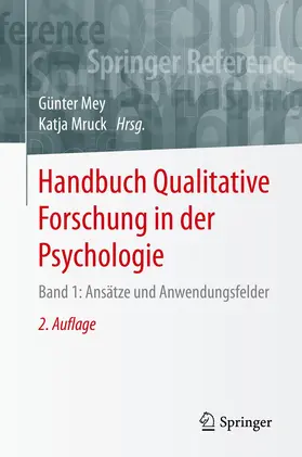 Mey / Mruck | Handbuch Qualitative Forschung in der Psychologie | Medienkombination | 978-3-658-18388-2 | sack.de