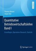 Bär / Bonart |  Quantitative Betriebswirtschaftslehre Band I | Buch |  Sack Fachmedien
