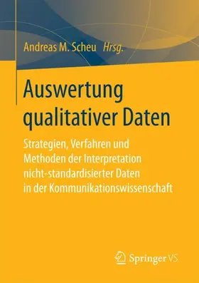 Scheu |  Auswertung qualitativer Daten | Buch |  Sack Fachmedien