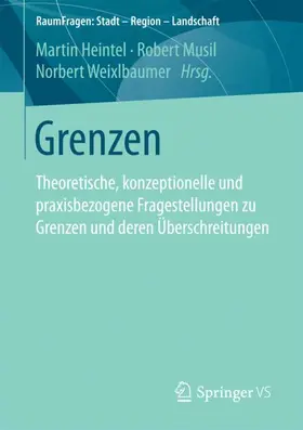 Heintel / Weixlbaumer / Musil |  Grenzen | Buch |  Sack Fachmedien