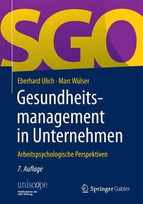 Wülser / Ulich |  Gesundheitsmanagement in Unternehmen | Buch |  Sack Fachmedien