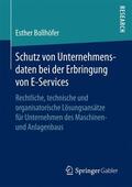 Bollhöfer |  Schutz von Unternehmensdaten bei der Erbringung von E-Services | Buch |  Sack Fachmedien