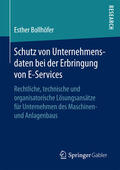 Bollhöfer |  Schutz von Unternehmensdaten bei der Erbringung von E-Services | eBook | Sack Fachmedien