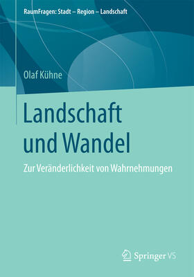 Kühne | Landschaft und Wandel | E-Book | sack.de