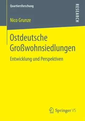 Grunze | Ostdeutsche Großwohnsiedlungen | E-Book | www.sack.de
