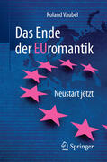 Vaubel |  Das Ende der Euromantik | eBook | Sack Fachmedien