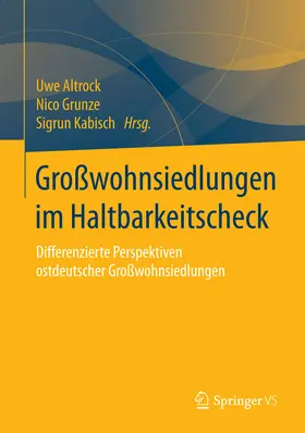 Altrock / Grunze / Kabisch | Großwohnsiedlungen im Haltbarkeitscheck | E-Book | sack.de