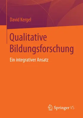 Kergel |  Qualitative Bildungsforschung | Buch |  Sack Fachmedien