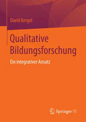 Kergel | Qualitative Bildungsforschung | E-Book | www.sack.de