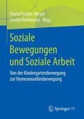 Franke-Meyer / Kuhlmann |  Soziale Bewegungen und Soziale Arbeit | eBook | Sack Fachmedien