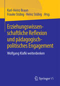 Braun / Stübig |  Erziehungswissenschaftliche Reflexion und pädagogisch-politisches Engagement | eBook | Sack Fachmedien