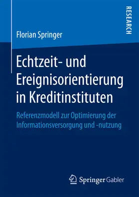 Springer | Echtzeit- und Ereignisorientierung in Kreditinstituten | E-Book | www.sack.de