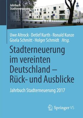 Altrock / Kurth / Schmidt | Stadterneuerung im vereinten Deutschland ¿ Rück- und Ausblicke | Buch | sack.de