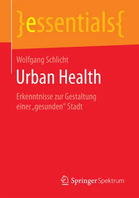 Schlicht |  Urban Health | eBook | Sack Fachmedien