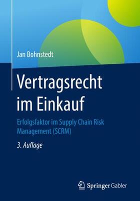 Bohnstedt | Bohnstedt, J: Vertragsrecht im Einkauf | Buch | 978-3-658-18664-7 | sack.de