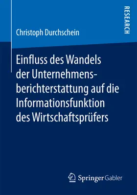 Durchschein | Einfluss des Wandels der Unternehmensberichterstattung auf die Informationsfunktion des Wirtschaftsprüfers | E-Book | www.sack.de