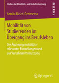 Busch-Geertsema |  Mobilität von Studierenden im Übergang ins Berufsleben | eBook | Sack Fachmedien