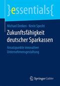 Deeken / Specht |  Zukunftsfähigkeit deutscher Sparkassen | Buch |  Sack Fachmedien