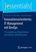 Alt / Auth / Kögler |  Innovationsorientiertes IT-Management mit DevOps | eBook | Sack Fachmedien