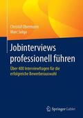 Solga / Obermann |  Jobinterviews professionell führen | Buch |  Sack Fachmedien