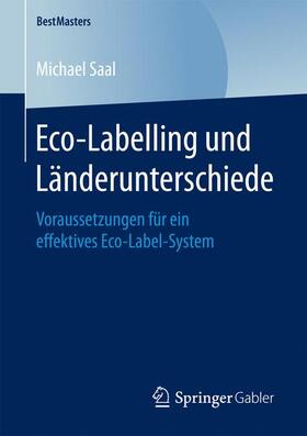 Saal |  Saal, M: Eco-Labelling und Länderunterschiede | Buch |  Sack Fachmedien
